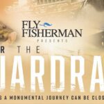 Fly Fisherman Magazine to Screen Film Highlighting Local Waters, Benefits DFTU