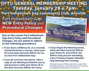 Read more about the article Fort Indiantown Gap’s Entry Policies for January 28 DFTU General Membership Meeting and Presentation